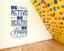 Be Active Quotes Wall Decal Motivational Vinyl Art Stickers